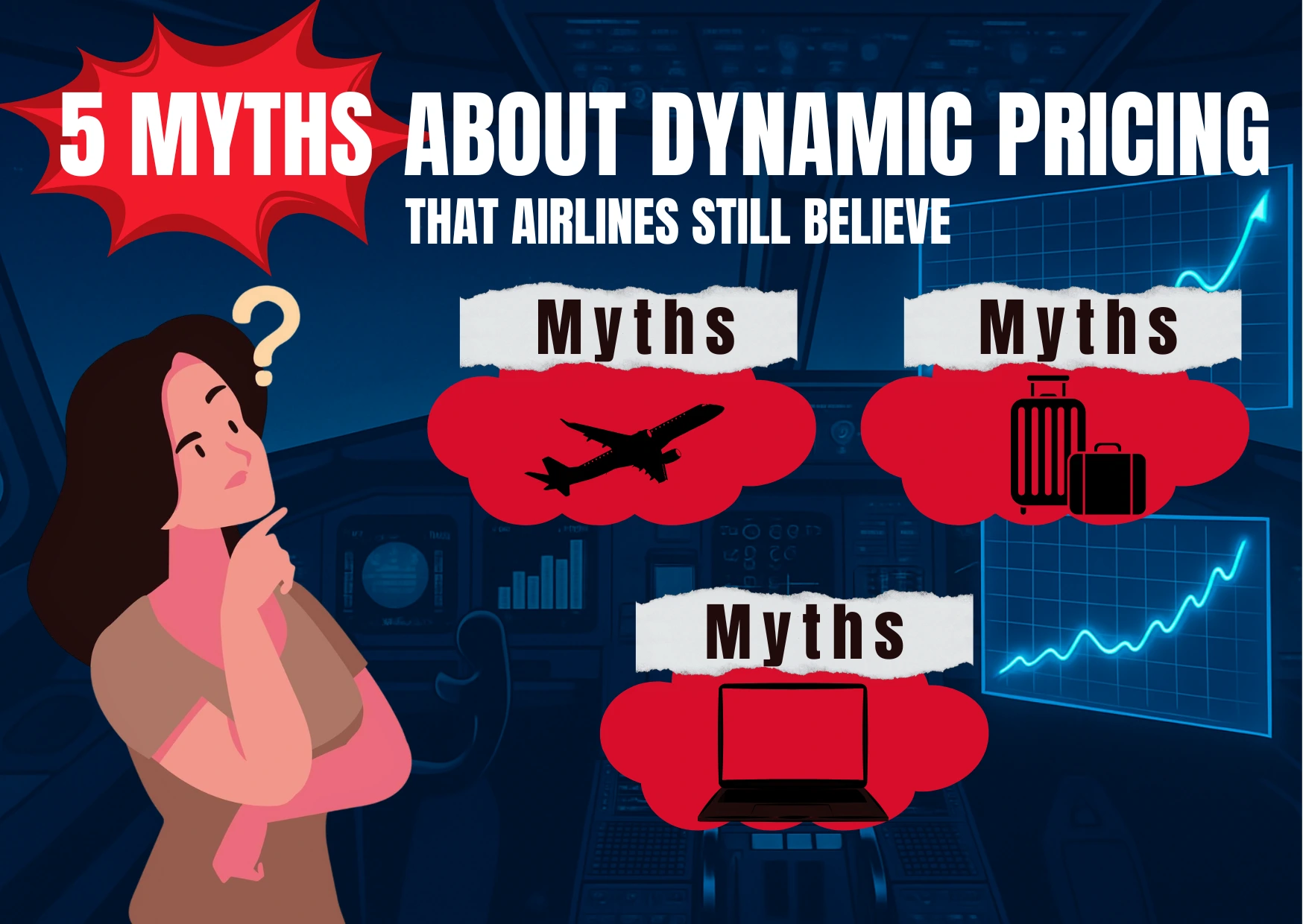 5 Myths About Dynamic Pricing, and Why It's Every Airline's Smartest Move